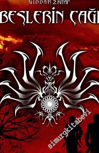 Beşlerin Çağı - Giddar 2 -