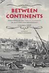 Between Continents: Proceedings of the Twelfth Symposium on Boat and S