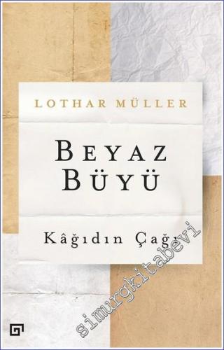 Beyaz Büyü: Kağıdın Çağı -        2018