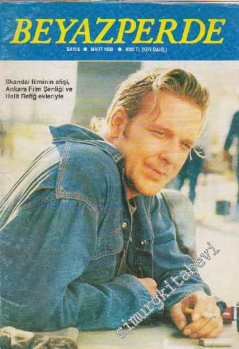 Beyaz Perde Aylık Sinema Televizyon ve Video Dergisi - Sayı: 5      Mart