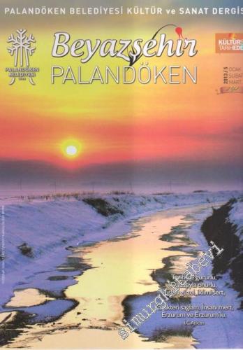 Beyazşehir Palandöken - Kültür Sanat Tarih Edebiyat - Sayı: 5    Yıl: 2  Ocak - Şubat - Mart