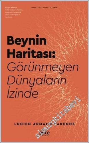 Beynin Haritası : Görünmeyen Dünyaların İzinde -        2025