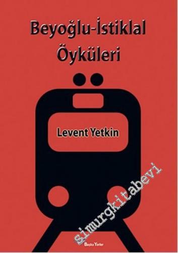 Beyoğlu İstiklal Öyküleri -