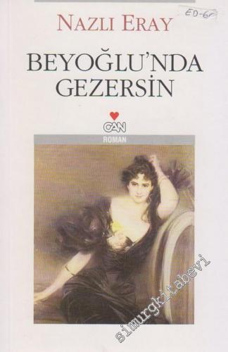 Beyoğlu'nda Gezersin -        2005