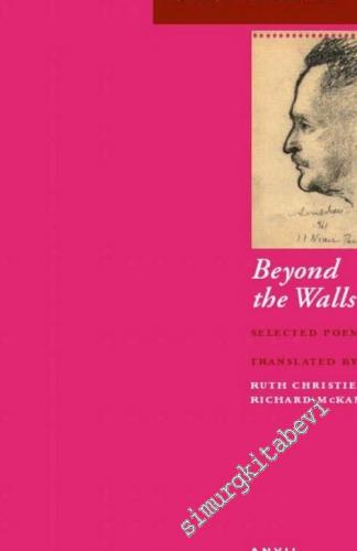 Beyond the Walls: Selected Poems -        2002