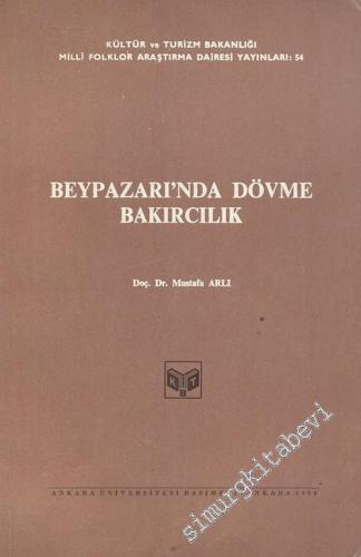 Beypazarı'nda Dövme Bakırcılık -        1984