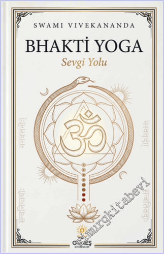 Bhakti Yoga - Sevgi Yolu