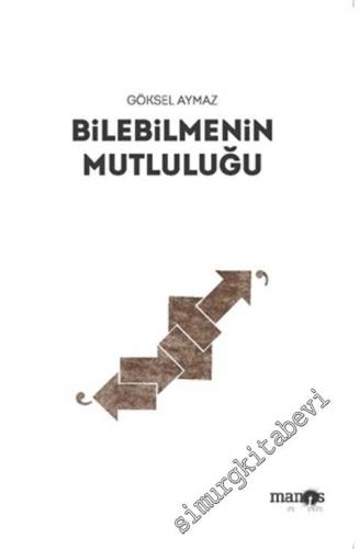 Bilebilmenin Mutluluğu -