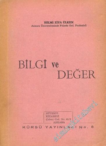Bilgi ve Değer -
