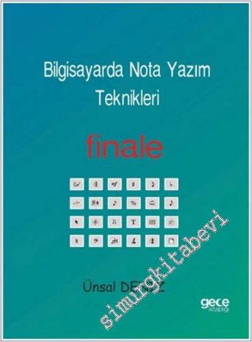 Bilgisayarda Nota Yazım Teknikleri - Finale - 2025