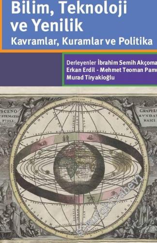 Bilim, Teknoloji ve Yenilik: Kavramlar, Kuramlar ve Politika -