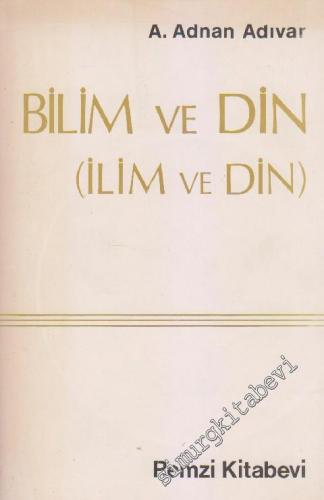 Bilim ve Din ( İlim ve Din ) -        1980