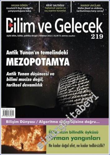 Bilim ve Gelecek Dergisi - Mezopotamya'dan Antik Yunan'a - Sayı: 219 T