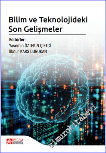 Bilim ve Teknolojideki Son Gelişmeler - 2026