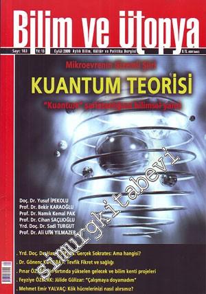Bilim ve Ütopya: Aylık Bilim, Kültür ve Politika Dergisi, Dosya: Kuant