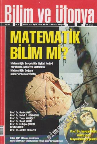 Bilim ve Ütopya Aylık Bilim, Kültür ve Politika Dergisi Dosya: Matemat