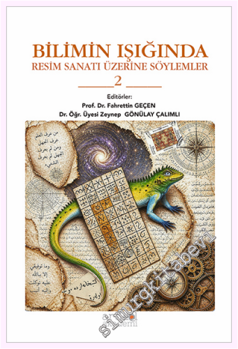 Bilimin Işığında Resim Sanatı Üzerine Söylemler 2