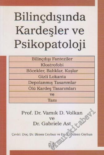 Bilinçdışında Kardeşler ve Psikopatoloji -        1998