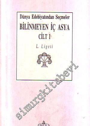 Bilinmeyen İç Asya - 2 Cilt -