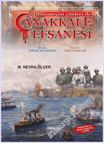 Bilinmeyen Yönleriyle Çanakkale Efsanesi - 2026