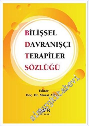 Bilişsel Davranışçı Terapiler Sözlüğü -        2023