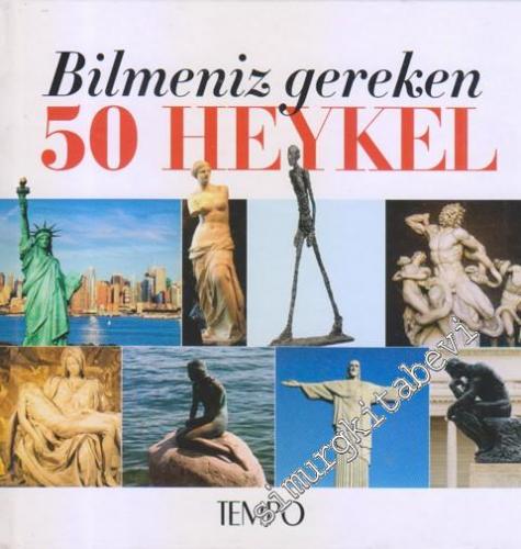 Bilmeniz Gereken 50 Heykel CİLTLİ -        2010