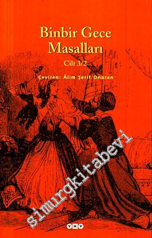 Binbir Gece Masalları: Cilt 3 / 2 -