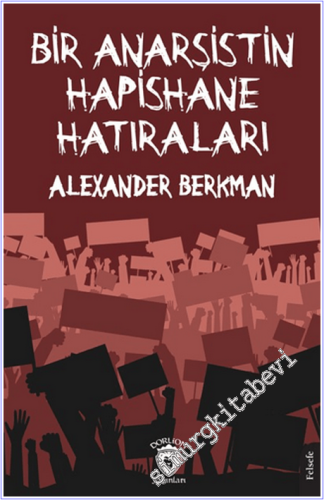 Bir Anarşistin Hapishane Hatıraları - 2026