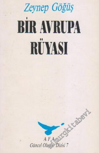 Bir Avrupa Rüyası -        1991