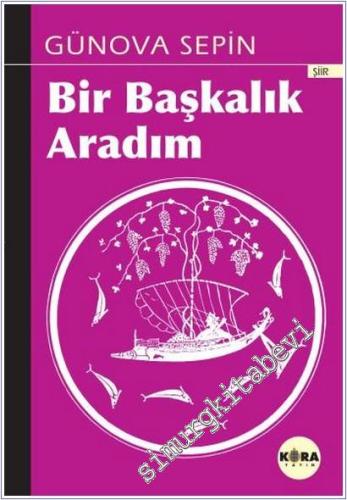 Bir Başkalık Aradım -        2025