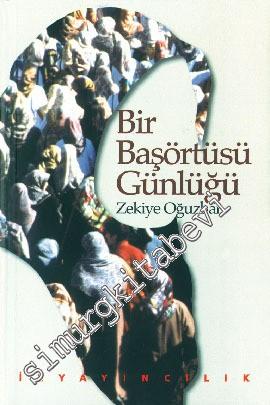 Bir Başörtüsü Günlüğü; ODTÜ Anıları -        1998