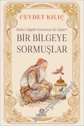 Bir Bilgeye Sormuşlar - 2026