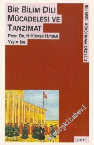 Bir Bilim Dili Mücadelesi ve Tanzimat -        1989