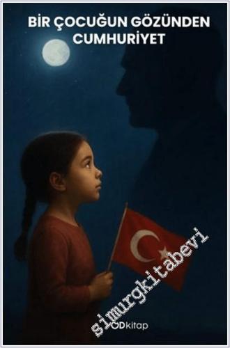 Bir Çocuğun Gözünden Cumhuriyet - 2025