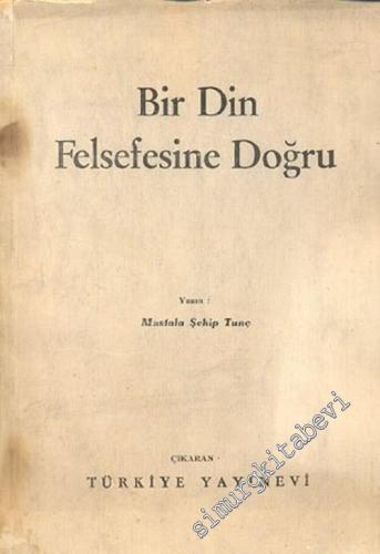 Bir Din Felsefesine Doğru