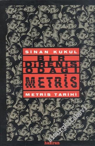 Bir Direniş Odağı Metris: Metris Tarihi -        1989