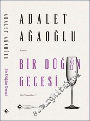 Bir Düğün Gecesi - Dar Zamanlar 2 -        2024