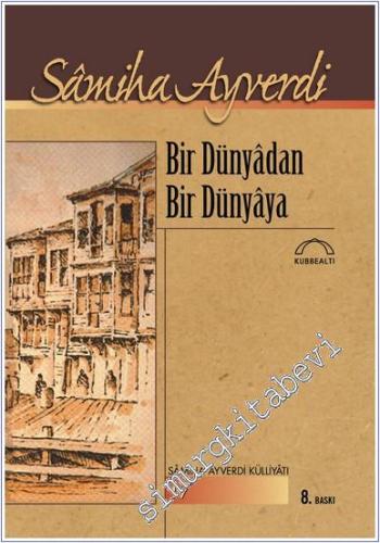 Bir Dünyadan Bir Dünyaya - 2024