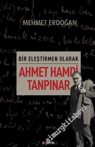 Bir Eleştirmen Olarak Ahmet Hamdi Tanpınar