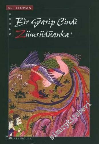 Bir Garip Cindi Zümrüdüanka -        2005