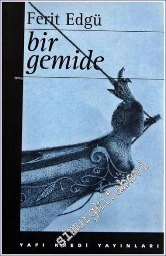 Bir Gemide -        1997
