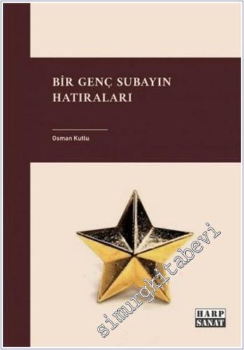 Bir Genç Subayın Hatıraları -        2024