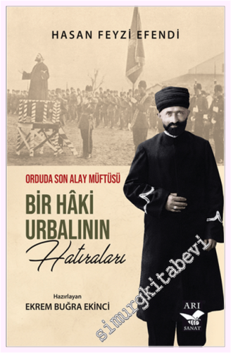 Bir Hâki Urbalının Hatıraları - Orduda Son Alay Müftüsü -         2026