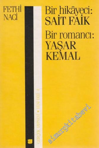 Bir Hikâyeci: Sait Faik - Bir Romancı: Yaşar Kemal -        1990
