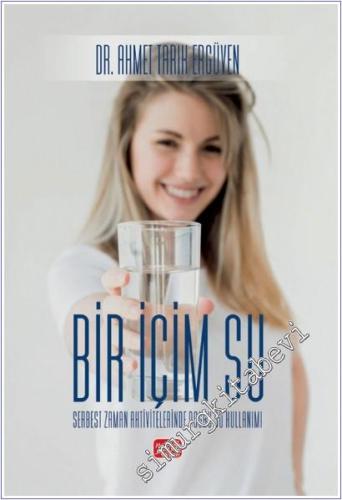 Bir İçim Su : Serbest Zaman Aktivitelerinde Doğru Su Kullanımı -        2025