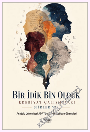 Bir İdik Bin Olduk Edebiyat Çalışmaları: Şiirler VII - 2026