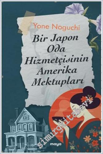 Bir Japon Oda Hizmetçisinin Amerika Mektupları -        2024