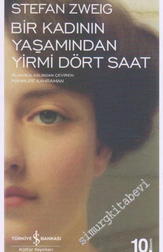 Bir Kadının Yaşamından Yirmi Dört Saat