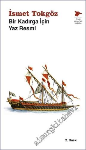 Bir Kadırga İçin Yaz Resmi - 2026