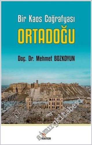 Bir Kaos Coğrafyası Ortadoğu - 2026